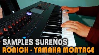 MIX RONISCH  YAMAHA MONTAGE | SAMPLES SUREÑOS 