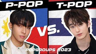 P-POP vs T-POP | POPGROUPS in 2023