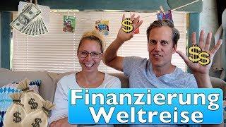 So finanzieren wir unsere Weltreise