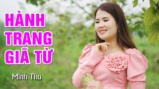 Hành Trang Giã Từ - Minh Thu | Rumba Bolero Trữ Tình Hay Nhất (MV HD)