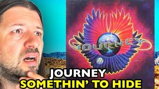 JOURNEY Somethin' To Hide INFINITY 1978 | REACTION