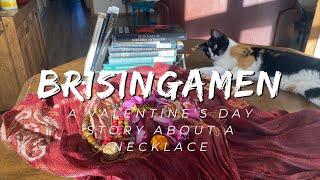 Brisingamen: The Story of a Necklace for Valentine's Day