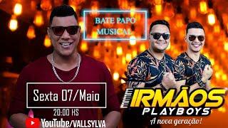 LIVE BATE PAPO MUSICAL COM OS IRMÃOS PLAYBOYS (DANILO E DANIEL)