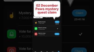 2 December PAWS  mystery quest 100% working