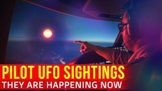 Global UFO Sightings by Airline Pilots are Being Reported