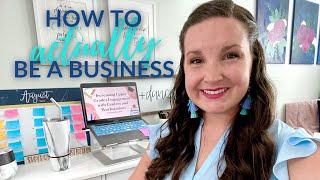 Practical Ways to Treat Your Business like a Business (and make actual money doing it)