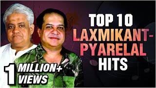 Laxmikant Pyarelal Top 10 Hit Songs | Best of Laxmikant Pyarelal | Evergreen Hindi Songs | Pyarelal