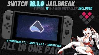 How to Jailbreak Nintendo Switch 18.1.0 // Atmosphere 1.7.1 Hekate 6.2.0 Tinfoil 18 // BEST GUIDE