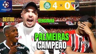 REACT PALMEIRAS 4 X 0 SÃO PAULO - PALMEIRAS CAMPEÃO PAULISTA - SÃO PAULO VERGONHOSO