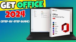 How to Get Microsoft Office 2024 Professional Plus for Free: Step-by-Step Guide