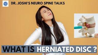 What is herniated disc? | Dr. Girish Joshi