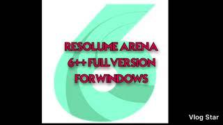 RESOLUME ARENA 6+++ full version for windows