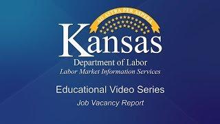 Job Vacancy Report | Educational Video Series | KDOL