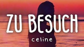 CELINE - Zu Besuch (Lyric Video)