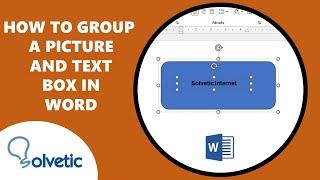 How to Group a Picture and Text Box in Word ️