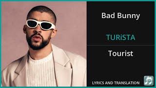 Bad Bunny - TURiSTA Lyrics English Translation - Spanish and English Dual Lyrics  - Subtitles