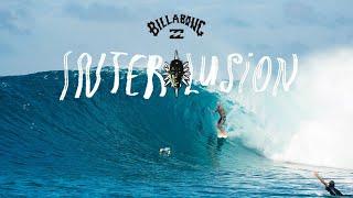 Interlusion | A Billabong Surf Film Shot in the Mentawai Islands