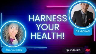 VITALITY UNLOCKED! Harnessing Optimal Health with Dr, Michael Hecker