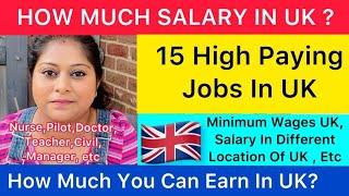 Salary In UK 2023  | Top High Paying Jobs In UK 2023 | How Much You Can Earn In UK