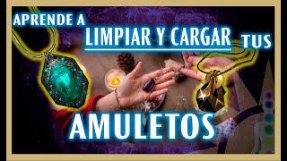 Aprende A Limpiar Y Cargar Tus Amuletos 