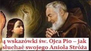 4 wskazówki św. Ojca Pio – jak słuchać swojego Anioła Stróża