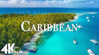 CARIBBEAN 4K - Relaxing Music Along With Beautiful Nature Videos (4K Video Ultra HD)