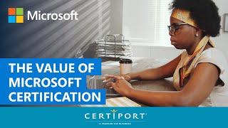 The Value of Microsoft Certifications