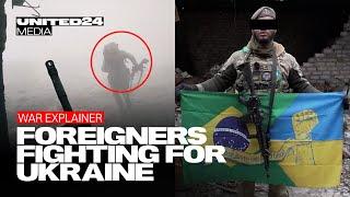 The Foreign Fighters from the 70 countries in Ukraine to Battle Russia 