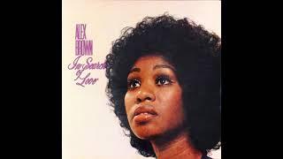 Alex Brown -- In Search of Love  [1970 Full Album]  rare soul