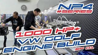 1000HP+ VW Golf engine build - NP4 Series 2021 Ep. 01 - TC Engineering - GOLF NP4 - Made in Italy