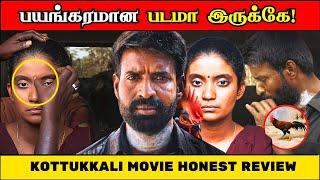 KOTTUKKAALI Movie Honest review!