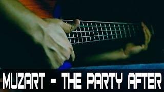 Muzart - The Party After (kabas - bass cover)