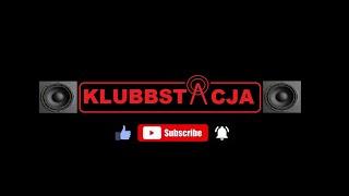 KlubbStacja - Live Set MIX (TRANCE, PUMPING, RETRO, HANDS-UP)[20.04.24]