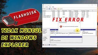 Cara Mengatasi Flashdisk Tidak Tampil di Windows Explorer /The System Cannot Find The File Specified