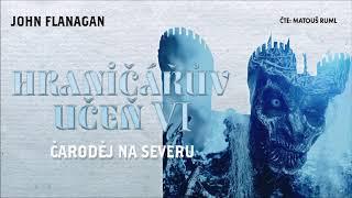 John Flanagan | Čaroděj na severu | Audiotéka.cz