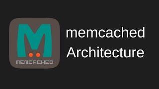 Memcached Architecture - Crash Course with Docker, Telnet, NodeJS