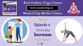 Trikonasana Yoga for Increase Your Height full video - MasterClap Media Courses