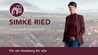 Simke Ried | Innenstadt entwickeln | Bürgermeisterwahl Homberg Ohm 2022