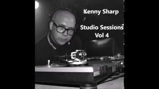 Kenny Sharp Studio Sessions Vol 4