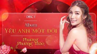 Full album Yêu Anh Một Đời  Phương Phương Thảo Acoustic Cover || Jimmii Nguyễn Hits Cover Acoustic