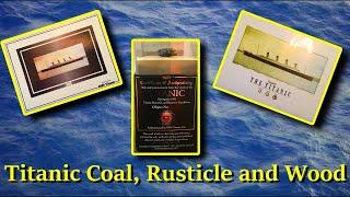 My R.M.S. TITANIC Artifacts Coal, Rusticle and Wood pieces recovered from the Wreck