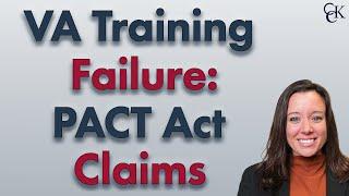 VA OIG Report: Is VA PACT Act Training Flawed?