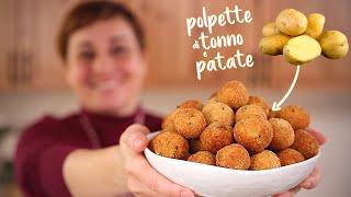 POLPETTE DI TONNO E PATATE Ricetta Facile - Fatto in Casa da Benedetta