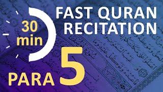 Para 5: Fast & Beautiful Recitation of Quran Tilawat (One Para in  30 Mins.)