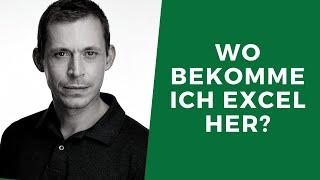 Wo Du Excel herbekommst und wie Du es startest