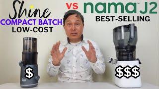 Can the Low-Cost Shine Batch Juicer Rival the Nama J2?