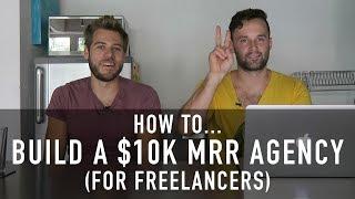 HOW TO BUILD A $10K PER MONTH AGENCY (FOR FREELANCERS) | Masterclass with Matt Kohn