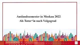 Austausch in Moskau/Als Tutor*in nach Volgograd