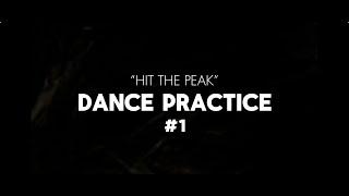 [CHOREOGRAPHY] DIESE (دیز) 'HIT THE PEAK" Dance Practice #1