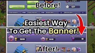 EASIEST WAYS for Low Level Town Halls to get the Legend League Banner! 